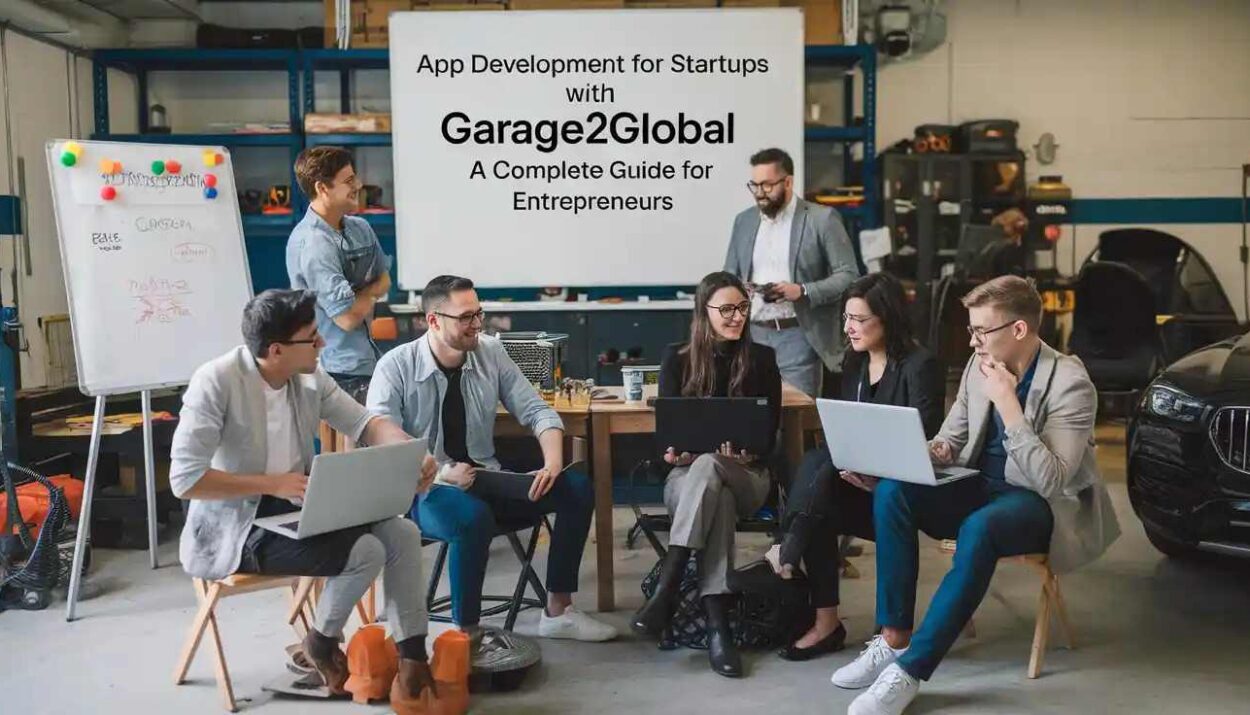 App Development for Startups with Garage2Global